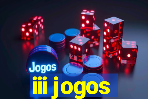 iii jogos